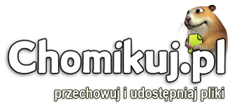 Chomikuj.pl - przechowuj i udostępniaj pliki